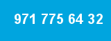 971 775 64 32
